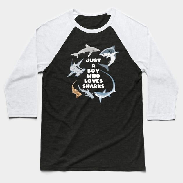 Just a Boy who loves Sharks Baseball T-Shirt by NicGrayTees